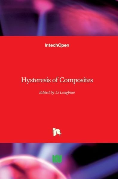 Cover for Li Longbiao · Hysteresis of Composites (Hardcover bog) (2019)
