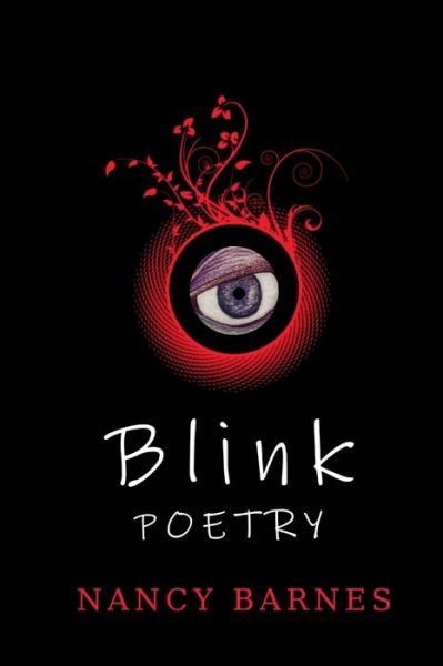 Nancy Barnes · Blink Poetry (Paperback Book) (2019)