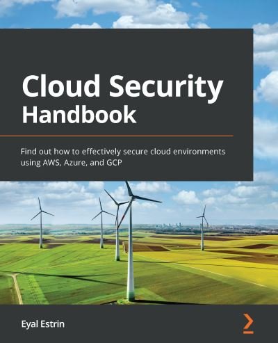Cover for Eyal Estrin · Cloud Security Handbook: Find out how to effectively secure cloud environments using AWS, Azure, and GCP (Taschenbuch) (2022)