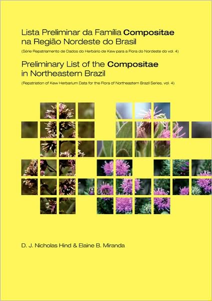 Cover for D. J. Nicholas Hind · Preliminary List of the Compositae in Northeastern Brazil - Repatriation of Kew Herbarium Data for the Flora of Northeastern Brazil Series (Paperback Book) (2000)