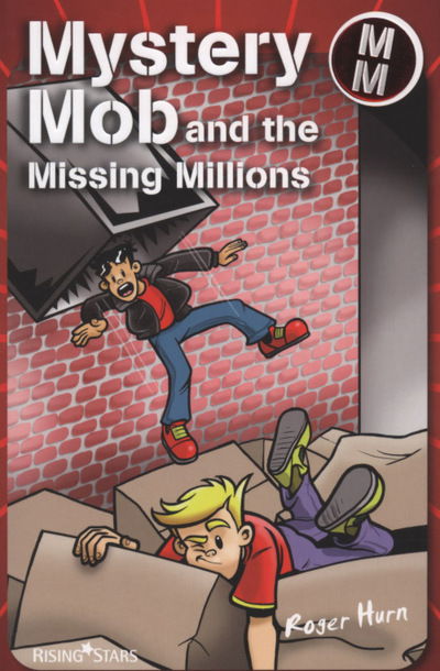 Cover for Roger Hurn · Mystery Mob and the Missing Millions - Mystery Mob (Paperback Book) (2007)