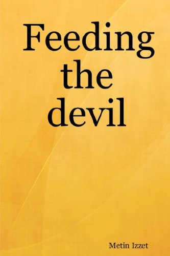 Cover for Metin Izzet · Feeding the Devil (Paperback Book) (2008)