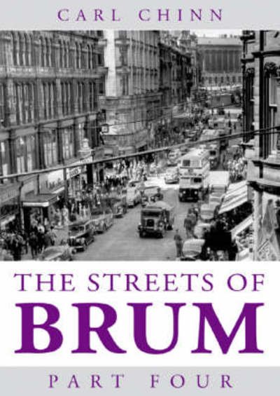 Cover for Carl Chinn · The Streets of Brum (Paperback Book) (2007)