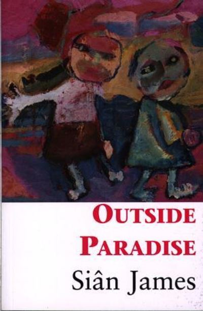 Cover for Sian James · Outside Paradise (Paperback Book) (2003)