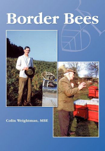 Cover for Colin Weightman · Border Bees (Paperback Book) (2012)