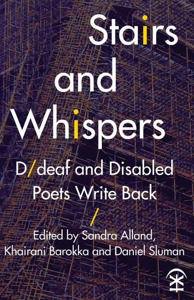 Cover for Sandra Alland · Stairs and Whispers: D/deaf and Disabled Poets Write Back (Paperback Book) (2017)