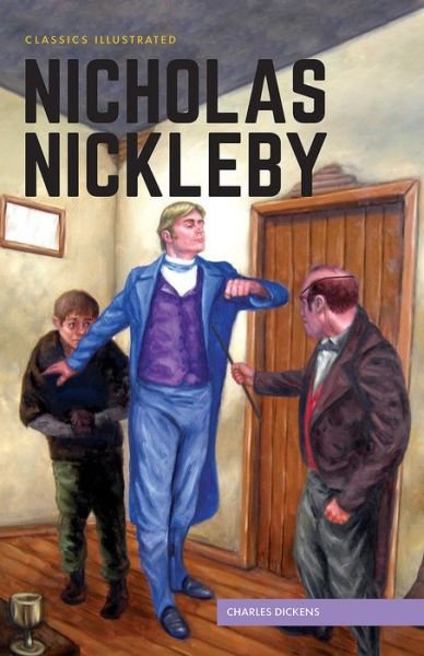 Cover for Charles Dickens · Nicholas Nickleby (Innbunden bok) (2017)
