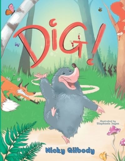 Cover for Nicky Gilbody · Dig! (Paperback Book) (2020)