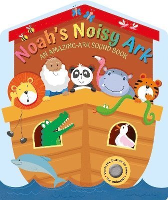 Cover for Suzy Senior · Noah's Noisy Ark (Tavlebog) (2024)