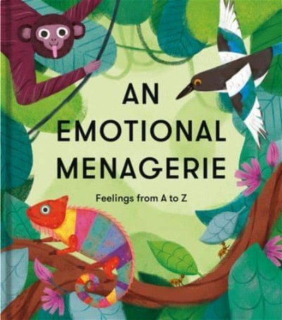 Cover for The School of Life · An Emotional Menagerie: An A to Z of poems about feelings (Paperback Book) (2023)