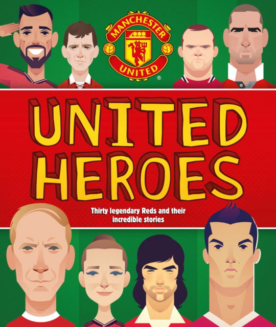 Cover for Manchester United · Manchester United Heroes (Paperback Book) (2024)