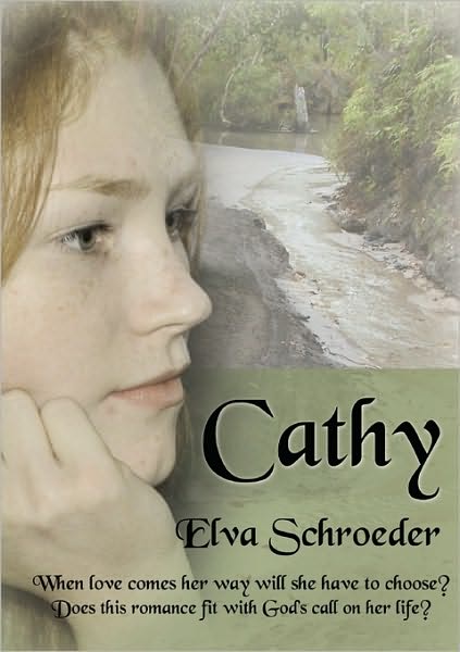 Cover for Elva Schroeder · Cathy (Paperback Book) (2010)