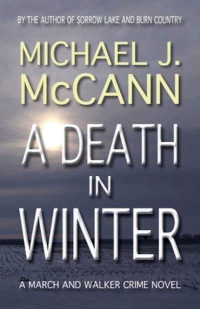 Cover for Michael J McCann · A Death in Winter (Pocketbok) (2020)