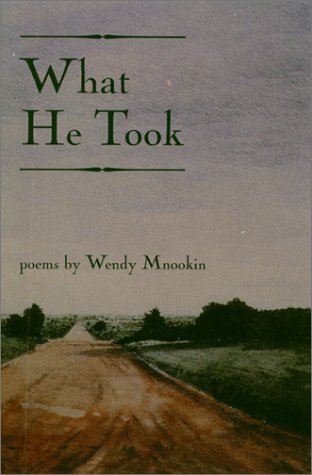 Wendy Mnookin · What He Took (American Poets Continuum) (Paperback Bog) (2002)