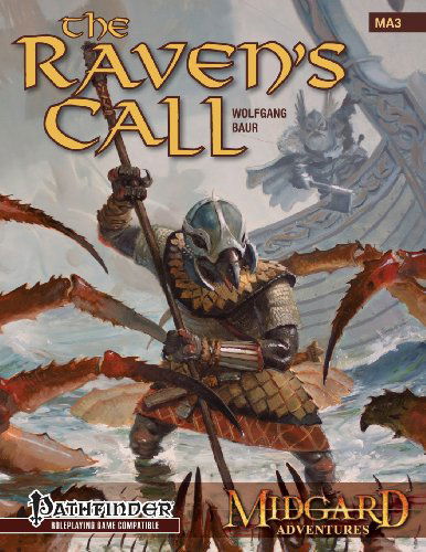 Cover for Wolfgang Baur · The Raven's Call (Midgard Adventures) (Volume 3) (Paperback Bog) (2013)