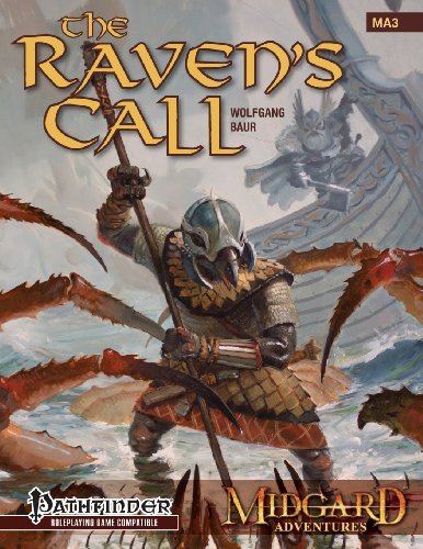 Cover for Wolfgang Baur · The Raven's Call (Midgard Adventures) (Volume 3) (Paperback Bog) (2013)