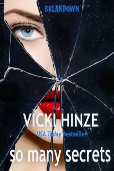Cover for Vicki Hinze · So Many Secrets (Paperback Book) (2018)