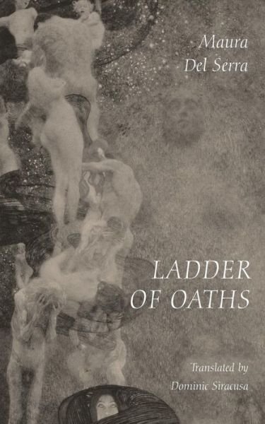 Cover for Maura Del Serra · Ladder of Oaths (Paperback Book) (2016)