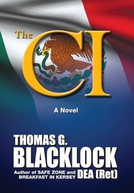 Cover for Thomas G Blacklock · The CI (Innbunden bok) (2016)