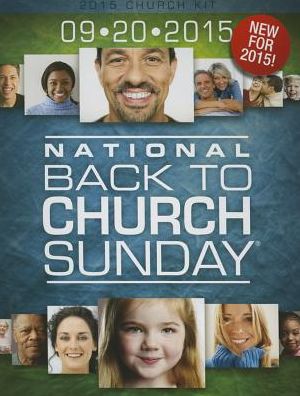 Cover for N/a · Back to Church Sunday 2015 Church Kit (Hardcover Book) (2015)