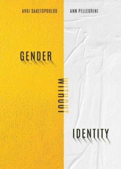 Cover for Avgi Saketopoulou · Gender Without Identity (Paperback Book) (2023)
