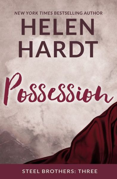 Cover for Helen Hardt · Possession - Steel Brothers Saga (Paperback Book) (2016)