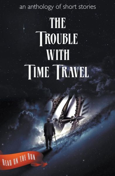 Cover for Catherine Valenti · The Trouble with Time Travel (Paperback Book) (2020)