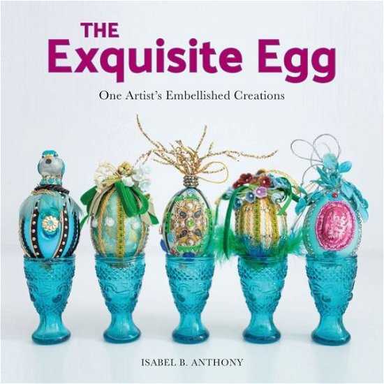Cover for Et Alia Press · The Exquisite Egg (Pocketbok) (2022)