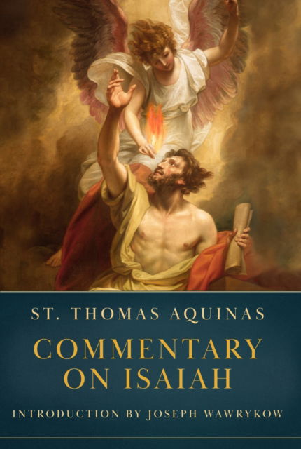 Cover for Thomas Aquinas · Commentary on Isaiah (Hardcover Book) (2021)