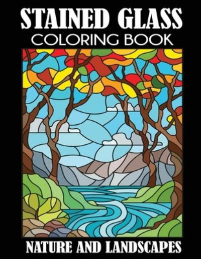 Cover for Creative Coloring · Stained Glass Coloring Book: Nature and Landscapes (Paperback Book) (2019)
