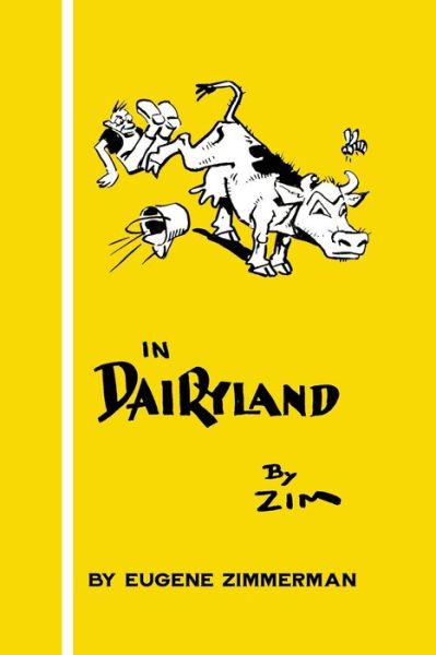 Cover for Eugene Zimmerman · In Dairyland (Paperback Book) (2021)