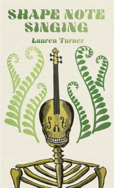 Cover for Lauren Turner · Shape Note Singing (Paperback Book) (2021)