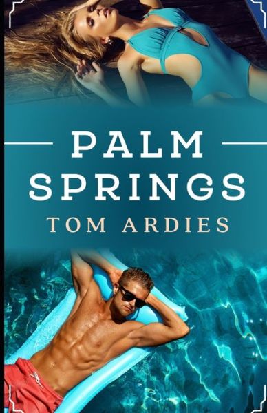 Cover for Tom Ardies · Palm Springs (Paperback Book) (2021)