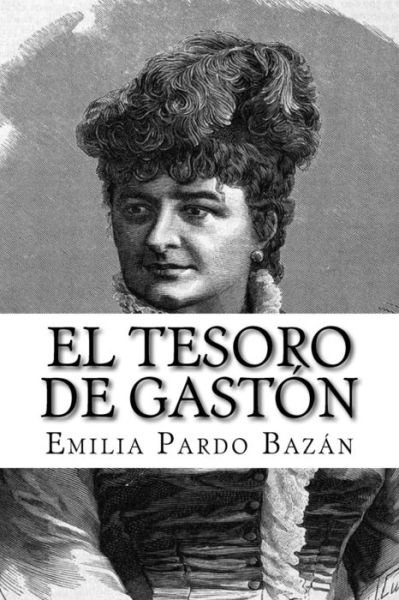 Cover for P Marquez · El Tesoro de Gast n (Paperback Book) (2018)