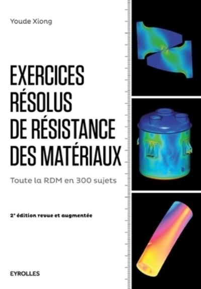 Cover for Youde Xiong · Exercices resolus de resistance des materiaux (Paperback Book) (2016)