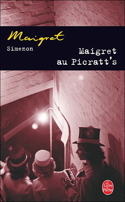 Maigret Au Picratts (Ldp Simenon) (French Edition) - Georges Simenon - Kirjat - Hachette - 9782253142195 - keskiviikko 27. tammikuuta 1999