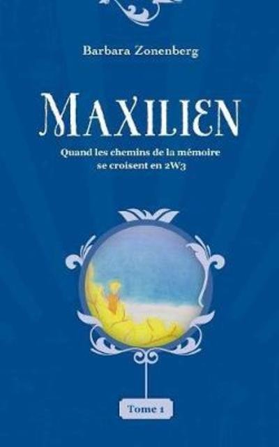 Cover for Zonenberg · Maxilien (Buch) (2017)