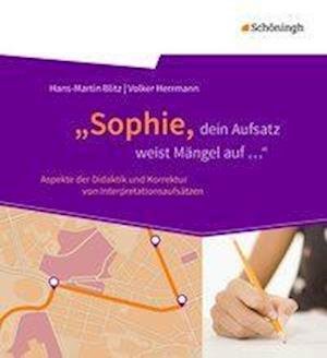 Sophie,dein Aufsatz weist Mängel - Blitz - Bøger -  - 9783140252195 - 