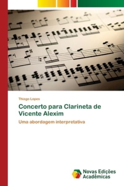 Cover for Lopes · Concerto para Clarineta de Vicent (Book) (2017)