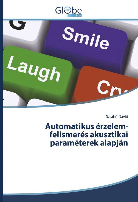 Automatikus érzelem-felismerés ak - Dávid - Books -  - 9783330808195 - 