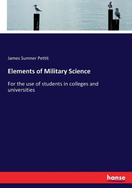 Cover for Pettit · Elements of Military Science (Book) (2017)