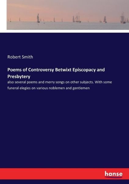 Cover for Smith · Poems of Controversy Betwixt Epis (Book) (2017)