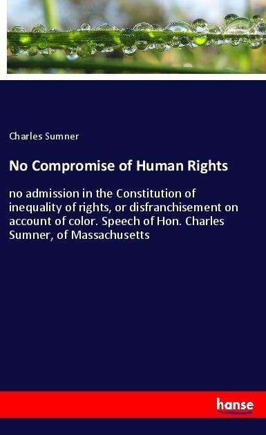 Cover for Sumner · No Compromise of Human Rights (N/A)