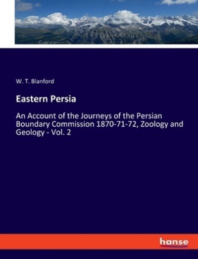 Cover for W T Blanford · Eastern Persia (Paperback Book) (2021)