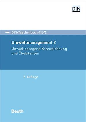 Umweltmanagement 2 - Beuth Verlag - Książki - Beuth Verlag - 9783410308195 - 30 września 2021