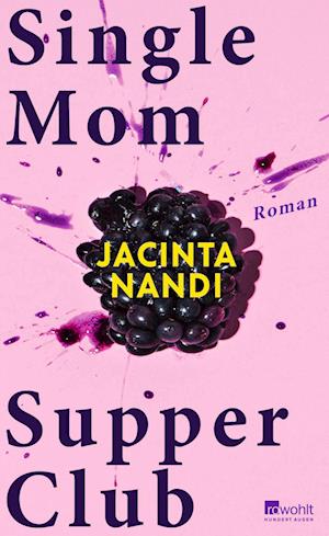 Cover for Jacinta Nandi · Single Mom Supper Club (Book) (2025)