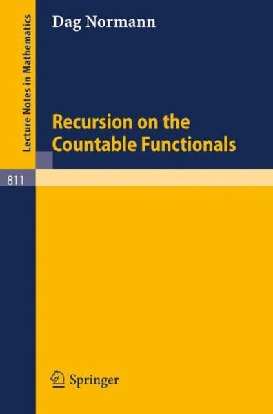 Cover for Dag Normann · Recursion on the Countable Functionals - Lecture Notes in Mathematics (Pocketbok) (1980)