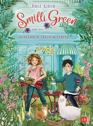Cover for Anke Girod · Smilli Green und das zauberhafte Fräulein PurPur (Book) (2022)