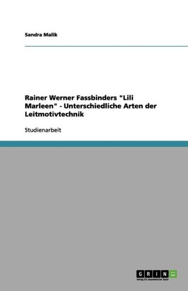 Cover for Malik · Rainer Werner Fassbinders &quot;Lili M (Bog) (2012)