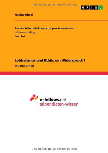 Cover for Witzel · Lobbyismus und Ethik, ein Widers (Book) [German edition] (2012)